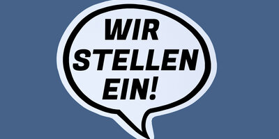 Sprechblase "Wir stellen ein!"